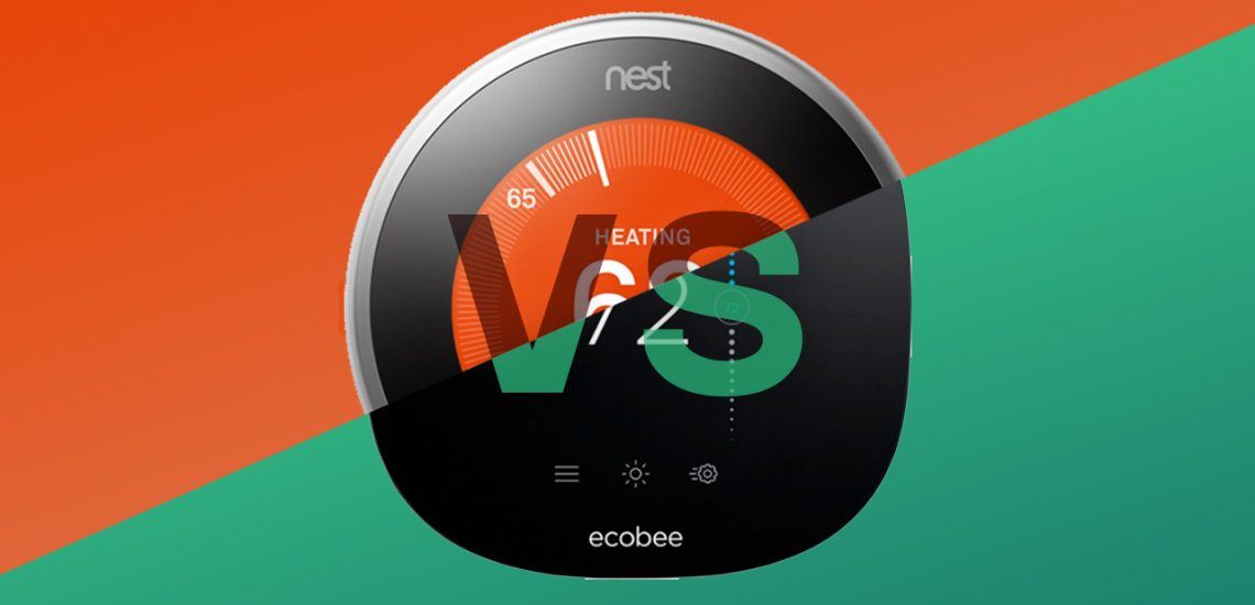 Nest Vs Ecobee Which Smart Thermostat Is Best