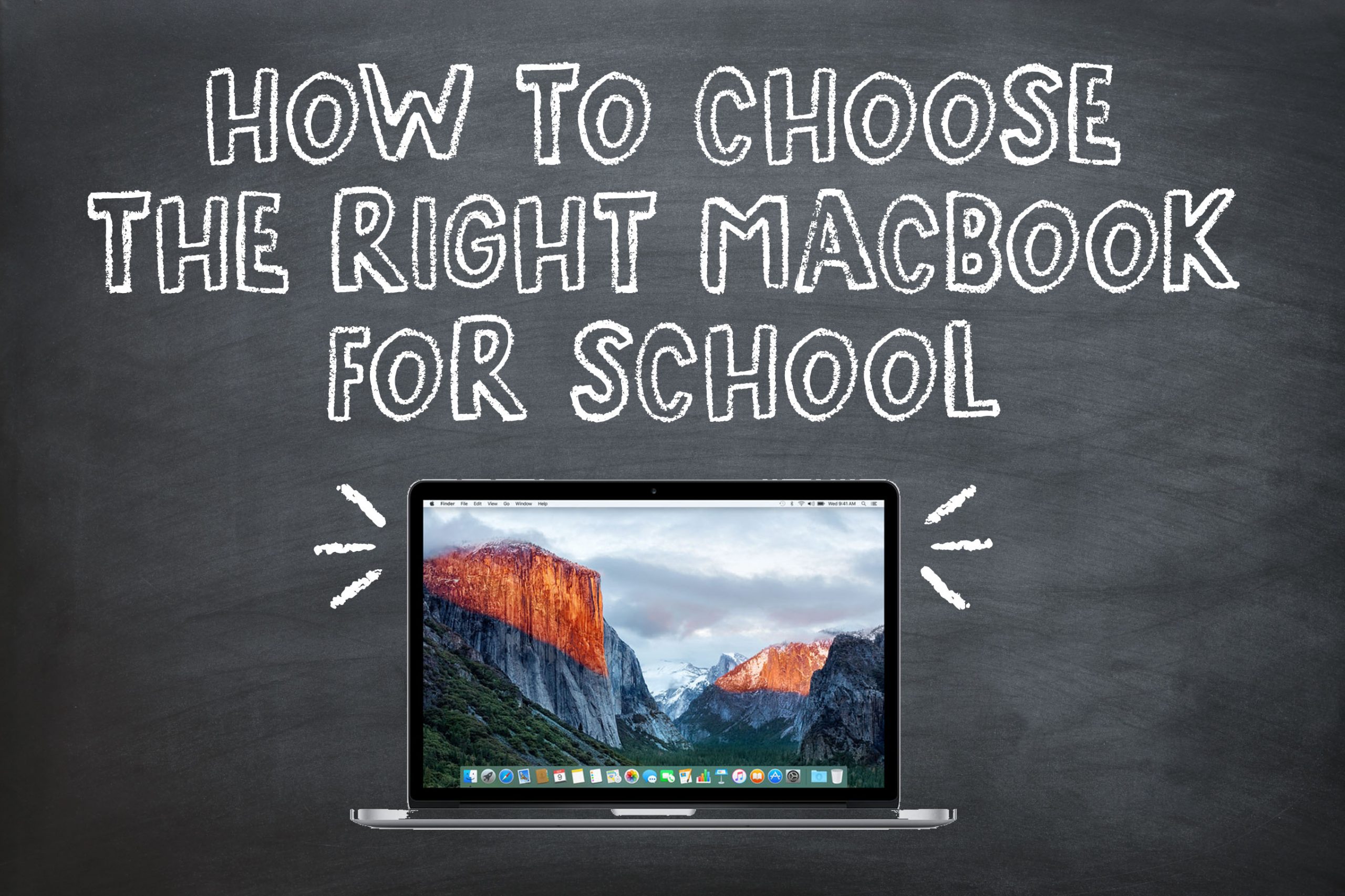 How to Choose the Right MacBook for School