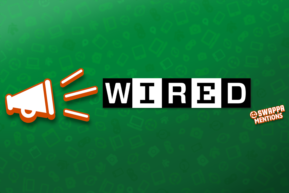 Wired Keeps Sending People Our Way (and We Love It)